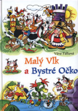 Malý Vlk a Bystré Očko