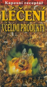 Léčení včelími produkty