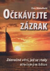 Očekávejte zázrak