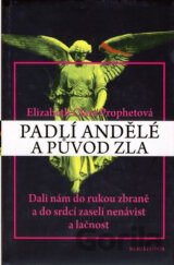 Padlí andělé a původ zla