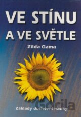 Ve stínu a ve světle