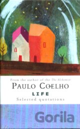 Life Selected Quotations