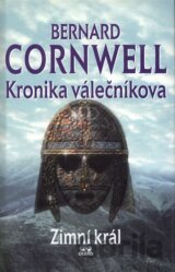 Kronika válečníkova: Zimní král