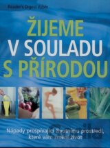 Žijeme v souladu s přírodou