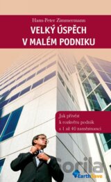 Velký úspěch v malém podniku
