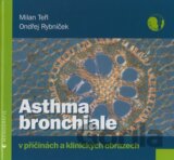 Asthma bronchiale v příčinách a klinických obrazech