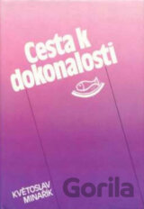 Cesta k dokonalosti