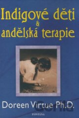 Indigové děti & andělská terapie
