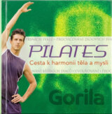 Pilates - Cesta k harmonii těla a mysli