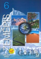 Zeměpis 6 pro základní školy - Planeta země