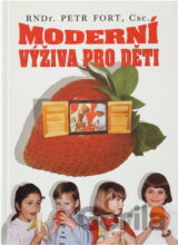 Moderní výživa pro děti