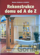 Rekonstrukce domu od A do Z