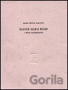 Rainer Maria Rilke v mých vzpomínkách