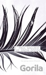 The Snow Goose and The Small Miracle