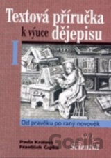 Textová příručka k výuce dějepisu I.
