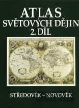 Atlas světových dějin - 2. díl