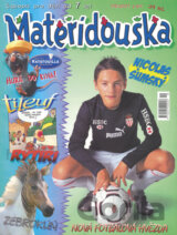 Balíček 2ks Komisař Vrťapka + Mateřídouška