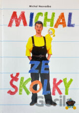 Michal ze školky