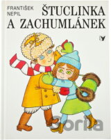 Štuclinka a Zachumlánek