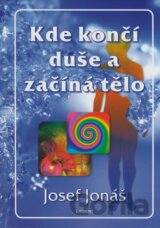 Kde končí duše a začíná tělo