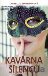 Kavárna šílenců