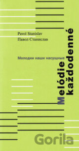 Melódie každodenné