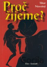 Proč žijeme?