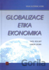 Globalizace, etika, ekonomika