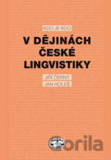 Kdo je kdo v dějinách české lingvistiky