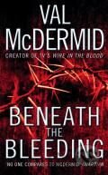 Beneath the Bleeding