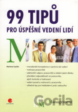 99 tipů pro úspěšné vedení lidí