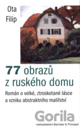 77 obrazů z ruského domu