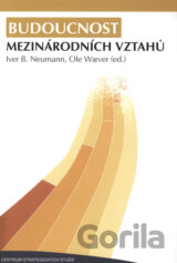 Budoucnost mezinárodních vztahů