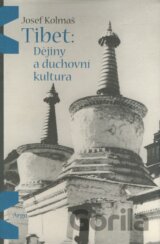 Tibet: Dějiny a duchovní kultura