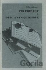 Tři případy a otec a syn Queenové