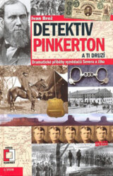 Detektiv Pinkerton a Ti druzí