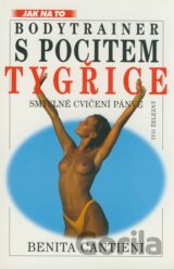 Bodytrainer - S pocitem tygřice