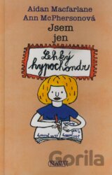 Jsem jen lehký hypochondr