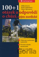 100 + 1 otázek a odpovědí o chůzi, nejen nordické