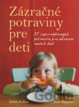 Zázračné potraviny pre deti