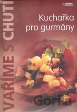 Kuchařka pro gurmány