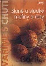 Slané a sladké mufiny a řezy