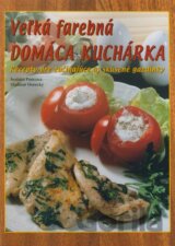 Veľká farebná domáca kuchárka