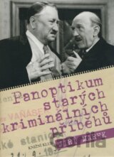 Panoptikum starých kriminálních příběhů