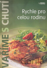 Rychle pro celou rodinu