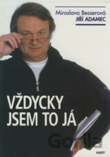 Vždycky jsem to já