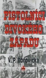 Pistolníci divokého západu