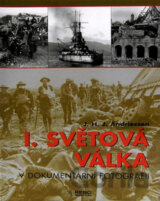 I. světová válka v dokumentární fotografii