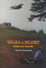 Válka s mloky doktora Jaroše