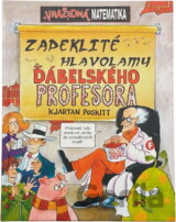 Zapeklité hlavolamy ďábelského profesora